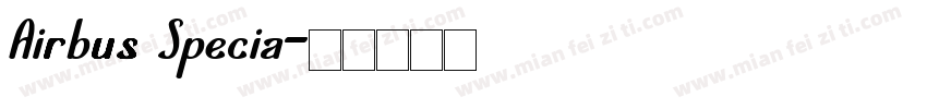 Airbus Specia字体转换